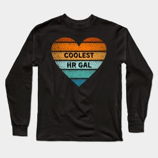 Coolest HR Gal Long Sleeve T-Shirt